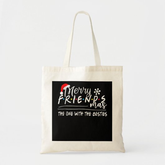 Merry Friendsmas De Met de Besties Christma Tote Bag (Voorkant)