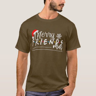 Merry Friendsmas Friends Christmas Matching Group T-shirt