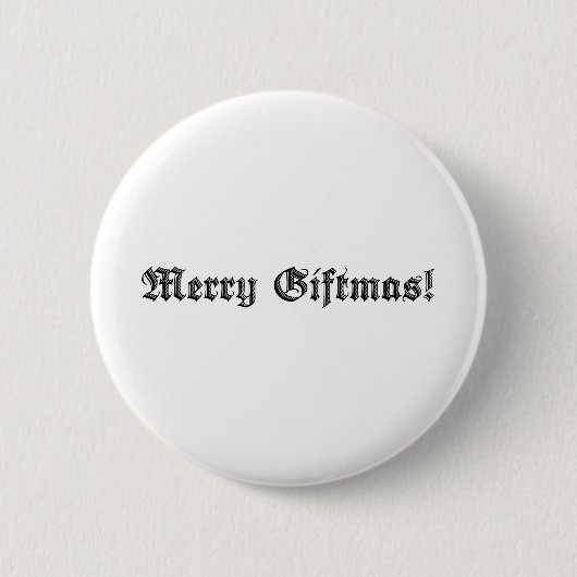 Merry Giftmas. Ronde Button 5,7 Cm (Voorkant)