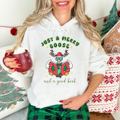 Merry Goose and a Good Book Funny Christmas Hoodie