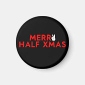 Merry Half Xmas - Grappige kerst in juli vakantie Magneet (Voorkant)