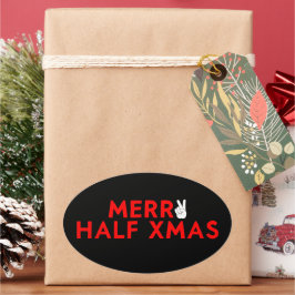 Merry Half Xmas - Grappige kerst in juli vakantie Ovale Sticker
