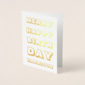 Merry Happy Birthday, aangepaste naam voor modern  Folie Kaarten (Voorkant)