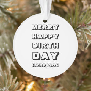 Merry Happy Birthday, aangepaste naam voor modern Ornament