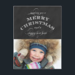 MERRY HOLIDAY PHOTO POSTCARD | CHALKBOARD FEESTDAGENKAART<br><div class="desc">TRENDY, MERRY CHRISTMAS PHOTO HOLIDAY GREETING POSTCARD IN BLACK CHALKBOARD. Send your personalized foliday greetings to family and friends with this foto postcard with a SCRIPT font with the text: Wishing you a Merry Christmas and a Happy New Year. Eenvoudig ontwerp van elke Clarke©. For other cocontplease contact store owner....</div>