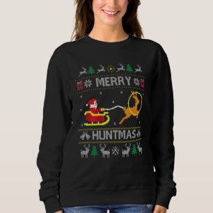 Merry Huntmas Santa Hunter Deer Hunter Hunter Hunt Trui