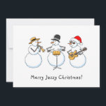 Merry Jazzy Christmas Funny Snowman Jazzband Feestdagenkaart<br><div class="desc">De Schattigee Holiday Season Kaart toont een cartoon met een grappige Jazzband: drie sneeuwpoppen die een prachtig kerstdeuntje spelen. Grote Kaart om naar je vrienden en geliefden te sturen om hen een vrolijk kerstfeest en een gelukkig nieuwjaar te wensen. Aarzel nooit om contact met me op te nemen via Zazzle...</div>