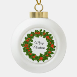 Merry KerstHolly Wreath Keramische Bal Ornament