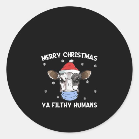 Merry Kerstmis Ya Filthy Humans Koe Face Mask Ronde Sticker (Voorkant)