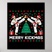 Merry Kickmas Funny Karate Jiu Jitsu Ugly Christma Poster (Voorkant)