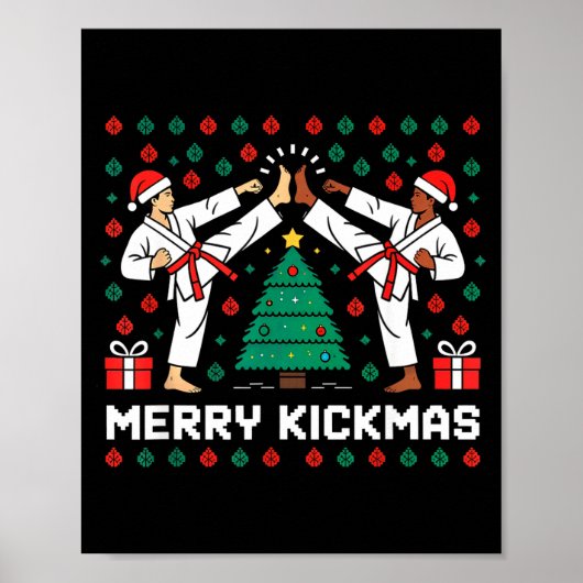 Merry Kickmas Funny Karate Jiu Jitsu Ugly Christma Poster (Voorkant)