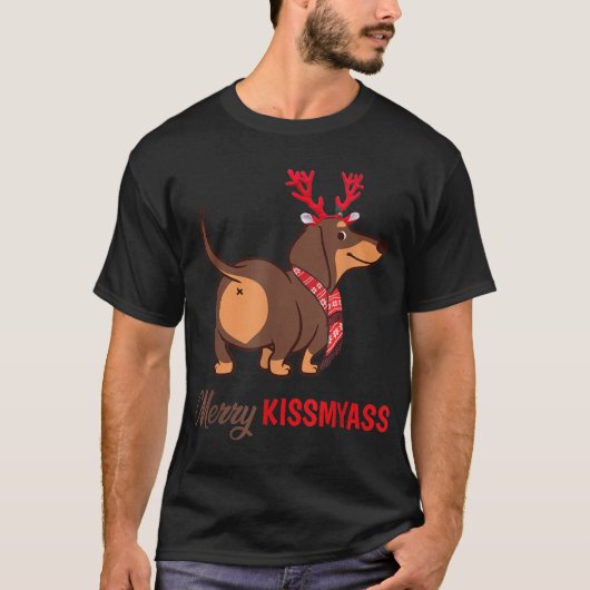 Merry Kissmyass Funny Kerstreindeer Dachshund T-shirt (Voorkant)