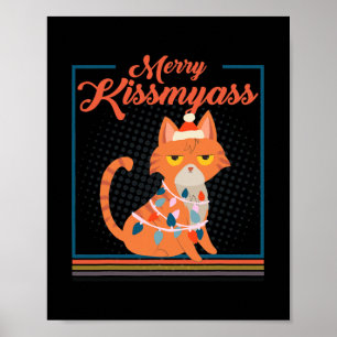 Merry Kissmyass Grumpy Funny kerstkat met Poster