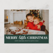 Merry Little Christmas Groen Modern Script Foto Feestdagenkaart (Voorkant)