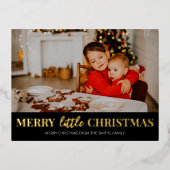 Merry Little Christmas Zwart Goud Moderne foto Folie Feestdagen Briefkaart (Voorkant)