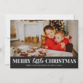 Merry Little Christmas Zwart Modern Script Foto Feestdagenkaart (Voorkant)