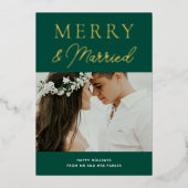 Merry Married Green Gold Script Foto Kerstmis Folie Feestdagenkaart (Voorkant)
