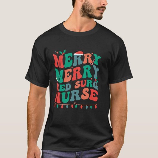 Merry Med Surg Verpleegster Kerstmis Medische Chir T-shirt (Voorkant)
