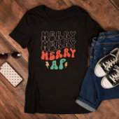 Merry Merry Merry AF kerkerst T-shirt