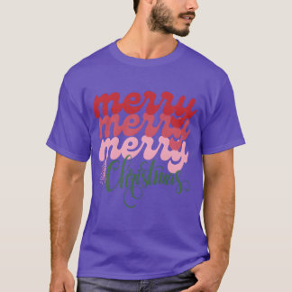 Merry Merry Merry Christmas funny T-shirt