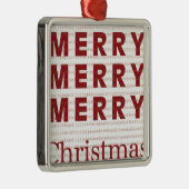 Merry, Merry, Vrolijk Kerstfeest Metalen Ornament (Rechts)