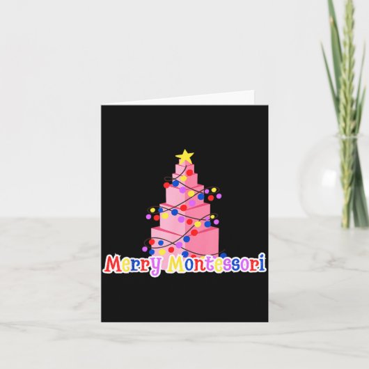 Merry Montessori Nk Tower Christmas Tree Teacher S Kaart (Voorkant)