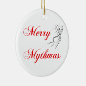Merry Mythmas Keramisch Ornament (Rechts)