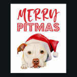 Merry Pitmas | Kerstmis met kerstmis in Santa Pitb Poster<br><div class="desc">Cute waterverf illustratie van een Amerikaanse pit-stier met een kersthoed. In de tekst boven de pup staat "Merry Pitmas". Grappig kerstontwerp voor hondenliefhebbers!</div>