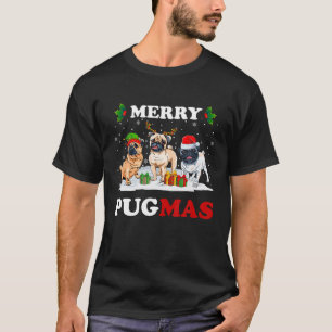Merry Pugmas Santa Elf Reindeer Pug Dogs Xmas - bo T-shirt