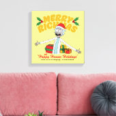 Merry Rickmas and Happy Human Holidays Canvas Afdruk (Insitu (Woonkamer))
