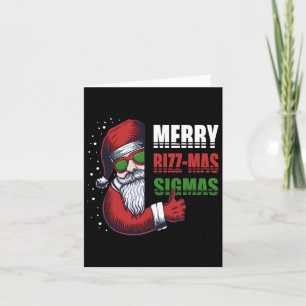 Merry Rizz Mas Sigmas Funny Gen- Alpha X-mas Santa Kaart