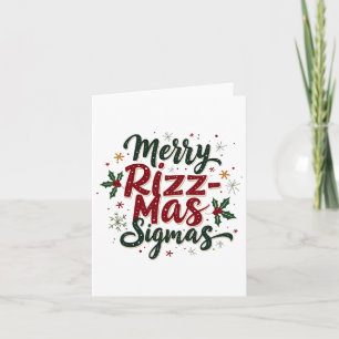 Merry Rizz Mas Sigmas Funny Gen Alpha Xmas Santa C Kaart