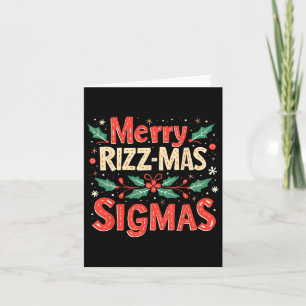 Merry Rizz Mas Sigmas Funny Gen Alpha Xmas Santa C Kaart
