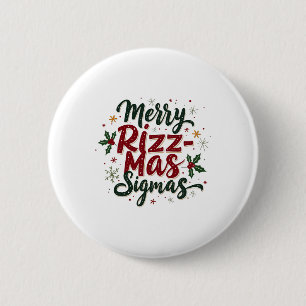 Merry Rizz Mas Sigmas Funny Gen Alpha Xmas Santa C Ronde Button 5,7 Cm