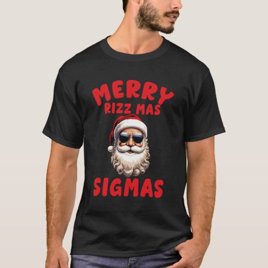 Merry Rizz Mas Sigmas School Kerstmis T-shirt (Voorkant)