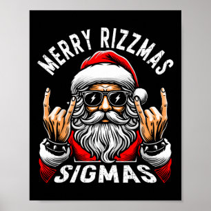 Merry Rizzmas Sigmas Funny Christmas Rizz Santa Te Poster