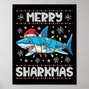 Merry Sharkmas Shark Santa Ugly kerstlampje B Poster