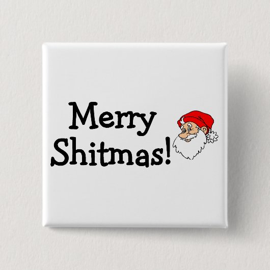 Merry Shitmas Santa Vierkante Button 5,1 Cm (Voorkant)