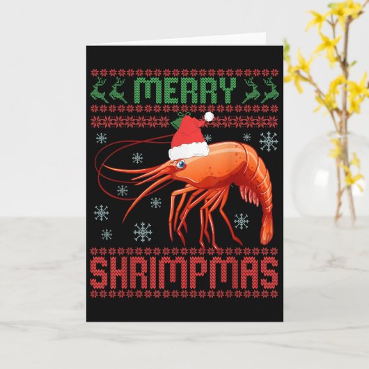 Merry Shrimpmas Funny Shrimp Ugly Christmas Sweate Kaart (Gele Bloem)