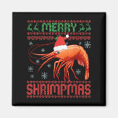 Merry Shrimpmas Funny Shrimp Ugly Christmas Sweate Magneet (Voorkant)