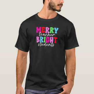 Merry Teacher Bright Students Retro Groovy Funny C T-shirt