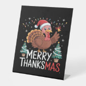 Merry Thanksgiving Happy Thanksgiving Santa Turkey Reclamebord Met Voetstuk (Voorkant)