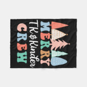 Merry Tk And Kinder Crew Kindergarten Teacher Chri Fleece Deken (Voorkant (Horizontaal))