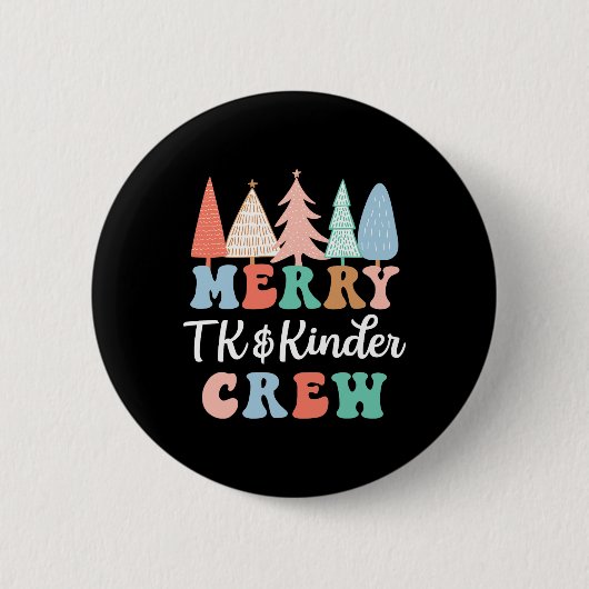 Merry Tk En Kinder Crew Kleuterjuf Chri Ronde Button 5,7 Cm (Voorkant)