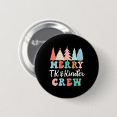 Merry Tk En Kinder Crew Kleuterjuf Chri Ronde Button 5,7 Cm (Voorkant /achterkant)