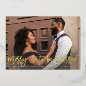 Merry & To Married w Holly Engaged Photo Folie Uitnodiging (Voorkant)