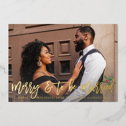 Merry & To Married w Holly Engaged Photo Folie Uitnodiging (Voorkant)