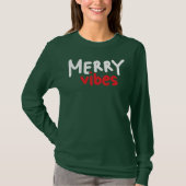 Merry Vibes Christmas Woman's Longsleeve Green T-shirt (Voorkant)