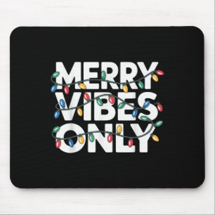Merry Vibes Only Christmas Cheer voor vrolijke cel Muismat