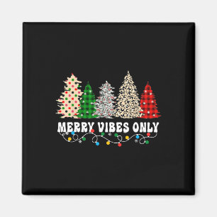 Merry Vibes Only Christmas Light 5 Magneet